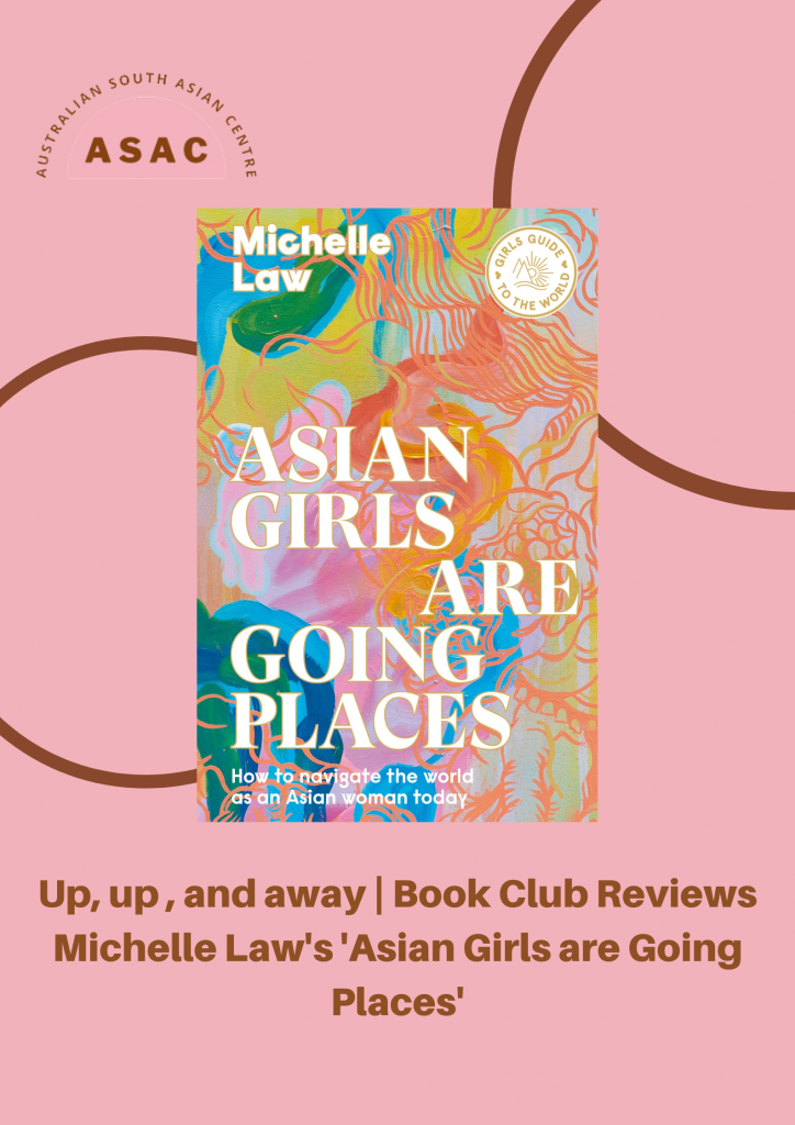 Up, up and away | Book Club Reviews Michelle Law’s ‘Asian Girls Are Going Places’