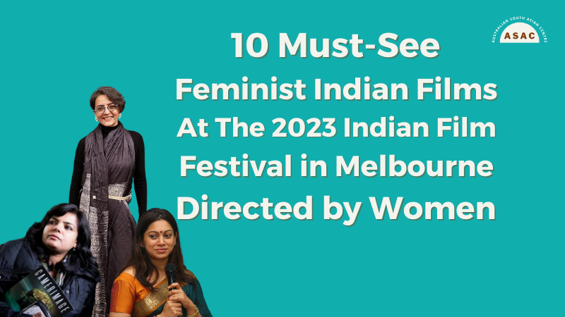 The Indian Film Festival of Melbourne (IFFM) has launched and runs until the 20th August 2023. There are countless films to watch but which films should you see? Well look no further, we’ve curated a special list for you.